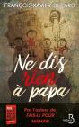 Ne Dis Rien À Papa - Preview