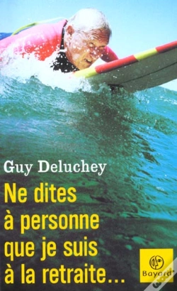 Capa do artigo Ne Dites Pas A La Pub Que Je Suis A La Retraite