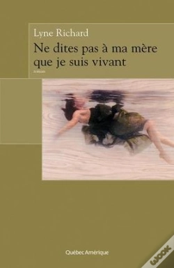 Capa do artigo Ne Dites Pas A Mere Que Je Suis Vivant