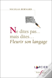 Capa do artigo Ne Dites Pas...Mais Dites... Fleurir Son Langage