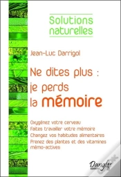 Capa do artigo Ne Dites Plus : Je Perds La Memoire