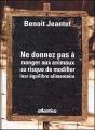 Ne Donnez Pas À Manger Aux Animaux ; Au Risque De Perturber Leur Équilibre Alimentaire - Preview