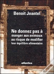Capa do artigo Ne Donnez Pas À Manger Aux Animaux ; Au Risque De Perturber Leur Équilibre Alimentaire