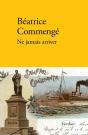 Ne Jamais Arriver - Preview
