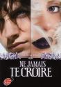 Ne Jamais Te Croire - Preview