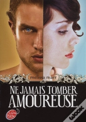 Capa do artigo Ne Jamais Tomber Amoureuse