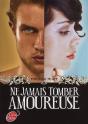 Ne Jamais Tomber Amoureuse - Preview