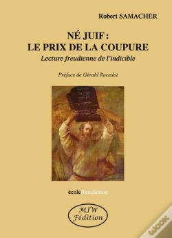 Capa do artigo Né Juif : Le Prix De La Coupure ; Lecture Freudienne De L'Indicible