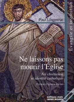 Capa do artigo Ne Laissons Pas Mourir L'Eglise