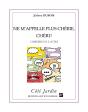 Ne M'Appelle Plus Chérie, Chéri Reed - Preview