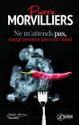 Ne M'Attends Pas, Mange Pendant Que C'Est Chaud - Nouvelles - Preview