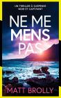 Ne Me Mens Pas - Preview