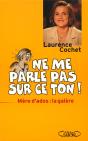 Ne Me Parle Pas Sur Ce Ton ; Mere D'Ados La Galere - Preview