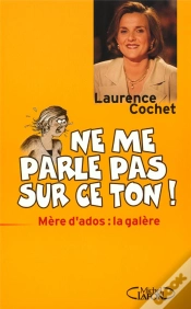 Capa do artigo Ne Me Parle Pas Sur Ce Ton ; Mere D