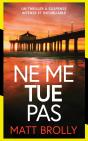 Ne Me Tue Pas - Preview