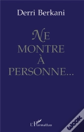 Ne Montre À Personne
