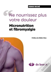 Capa do artigo Ne Nourrissez Plus Votre Douleur Micronutrition Et Fibromyalgie