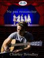 Ne Pas Ressusciter - Preview