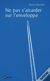 Ne Pas S'Attarder Sur L'Enveloppe