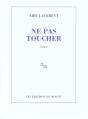 Ne Pas Toucher - Preview