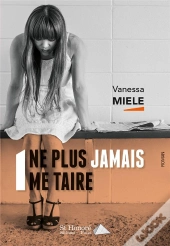 Ne Plus Jamais Me Taire