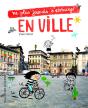 Ne Plus Jamais S'Ennuyer : En Ville - Preview