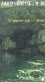 Ne Pousse Pas La Riviere - Preview