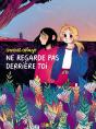 Ne Regarde Pas Derriere Toi - Preview