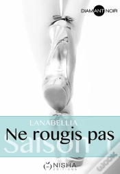 Capa do artigo Ne Rougis Pas - Saison 1