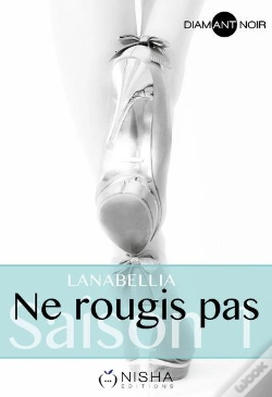 Capa do artigo Ne Rougis Pas - Saison 1