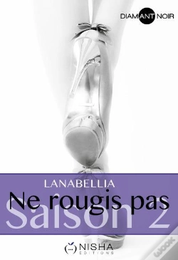 Capa do artigo Ne Rougis Pas Saison 2