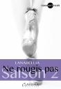 Ne Rougis Pas Saison 2 - Preview