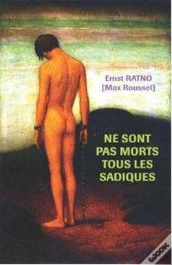 Capa do artigo Ne Sont Pas Morts Tous Les Sadiques