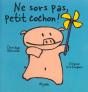 Ne Sors Pas Petit Cochon - Preview