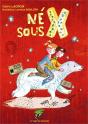 Né Sous X - Preview