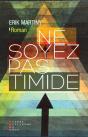 Ne Soyez Pas Timide - Preview