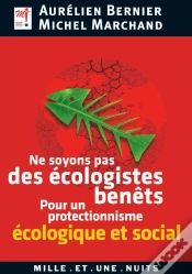 Capa do artigo Ne Soyons Pas Des Écologistes Benêts
