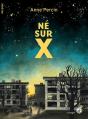 Né Sur X - Preview