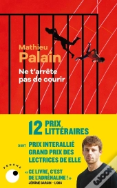 Ne T'Arrête Pas De Courir