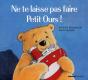 Ne Te Laisse Pas Faire Petit Ours ! - Preview