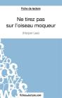 Ne Tirez Pas Sur L'Oiseau Moqueur D'Harper Lee : Analyse Complète De L'Oeuvre - Preview