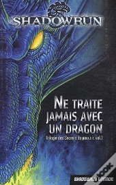 Ne Traite Jamais Avec Un Dragon