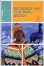 Ne Vends Pas Ton Âme, Indio - Preview