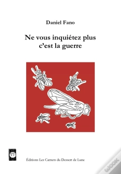 Capa do artigo Ne Vous Inquiétez Plus C'Est La Guerre