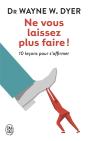 Ne Vous Laissez Plus Faire ! 10 Leçons Pour S'Affirmer - Preview