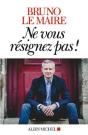 Ne Vous Résignez Pas ! - Preview