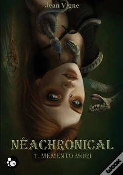 Capa do artigo Néachronical T.1 ; Memento Mori