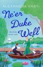 Neâ€™Er Duke Well - Preview