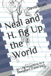 Capa do artigo Neal And H. Fig Up The World