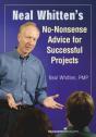 Neal Whitten'S No-Nonsense Advice For Successful Projects - Preview
